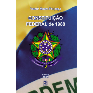 Constituição Federal do Brasil - Atualizada até a Emenda Constitucional nº 71/2012
