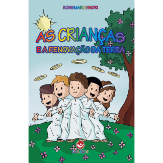 As crianças e a renovação da Terra