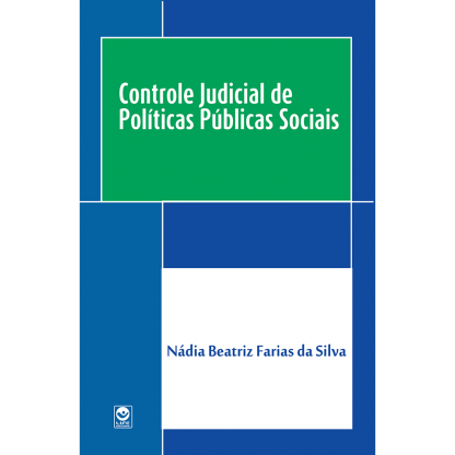 Controle Judicial de Políticas Públicas Sociais