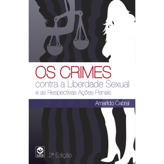 Crimes contra a liberdade Sexual