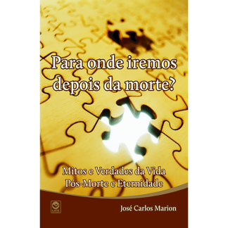 Para onde iremos depois da morte