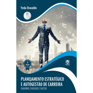 Planejamento Estratégico e Autogestão de Carreira
