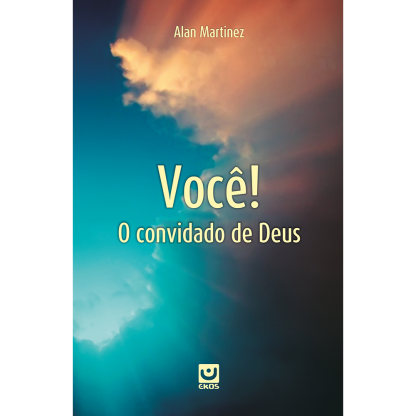 Você! O convidado de Deus