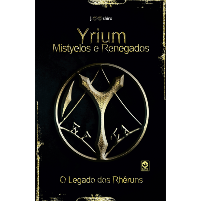 Yrium Mistyelos e Renegados