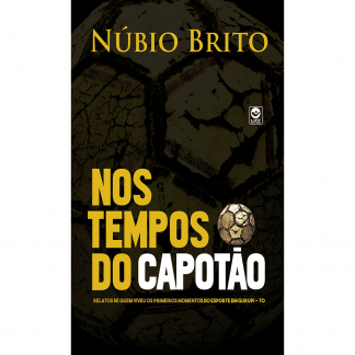 Nos Tempos do Capotão (impresso)