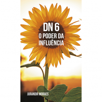 DN-6 O Poder da Influência.