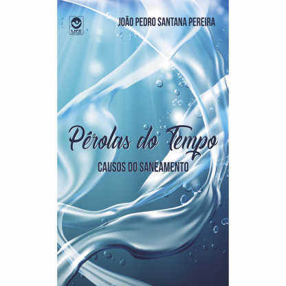 Pérolas do Tempo "Causos do Saneamento"