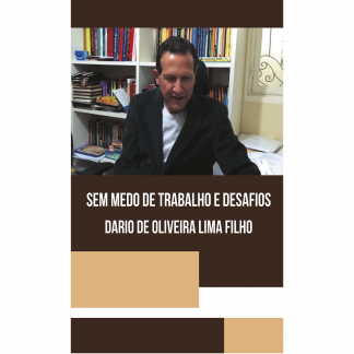 Sem Medo de Trabalho e Desafios