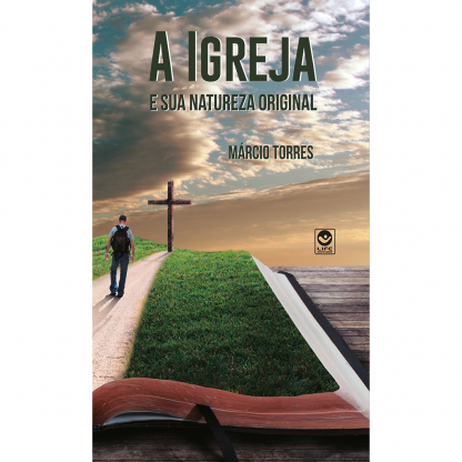 A Igreja e sua natureza original Volume 1