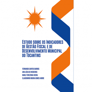 Ebook gratuito - Estudos sobre os indicadores de Gestão Fiscal e de desenvolvimento municipal do TO