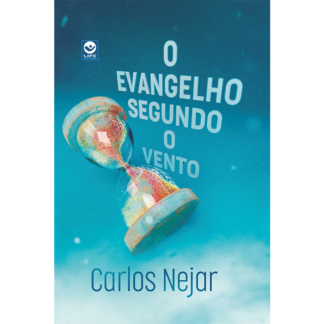 O Evangelho segundo o Vento (edição de luxo)