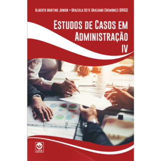 Estudos de Casos em Administração IV - EBOOK