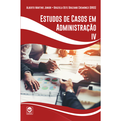 Estudos de Casos em Administração IV - EBOOK