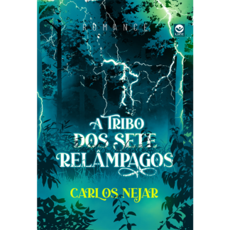 A Tribo dos Sete Relâmpagos