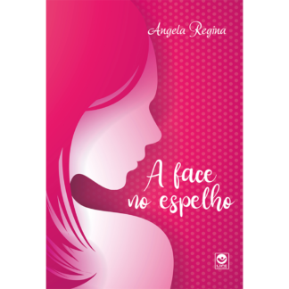 Livro A Face no Espelho
