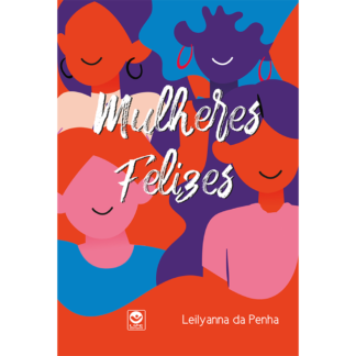 Mulheres Felizes