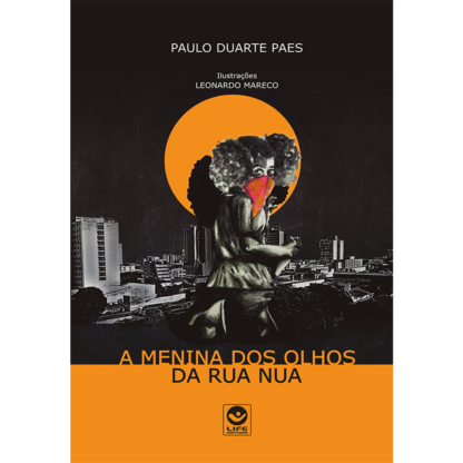 A menina dos olhos da rua nua