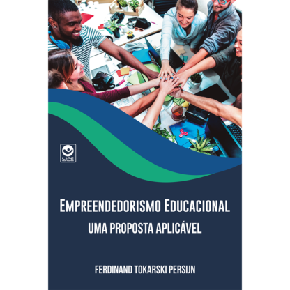 Empreendedorismo Educacional: uma proposta aplicável