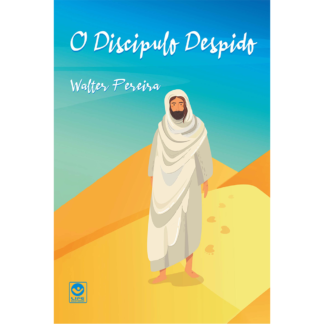O Discípulo Despido