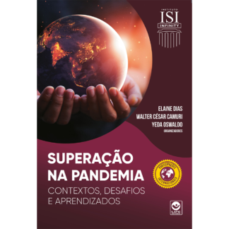 Superação na Pandemia: contextos, desafios e aprendizados