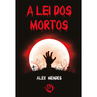A lei dos Mortos
