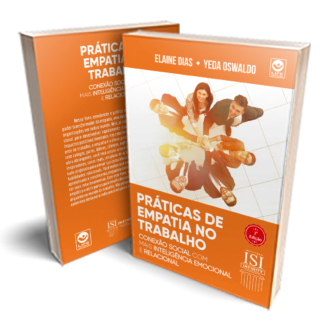 Práticas de empatia no trabalho: conexão social com mais inteligência emocional e relacional
