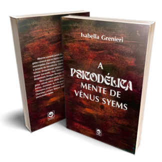 A Psicodélica Mente de Vênus Syems
