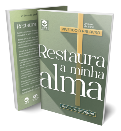 Restaura a Minha Alma - Volume 2 - Série Vivendo a Palavra