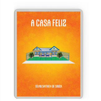 A Casa Feliz (Ebook)