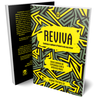 Reviva - conheça e aplique a Palavra em seu viver - Doses diárias de esperança com a apóstolo Paulo - Volume 2