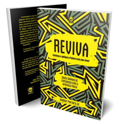 Reviva - conheça e aplique a Palavra em seu viver - Doses diárias de esperança com a apóstolo Paulo - Volume 2