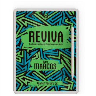 Reviva conheça e aplique a Palavra em seu viver - Livro de Marcos - Volume 1 EBOOK