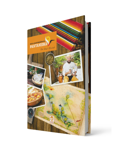Rota Gastronômica Pantaneira - Edição de Luxo - Capa Dura